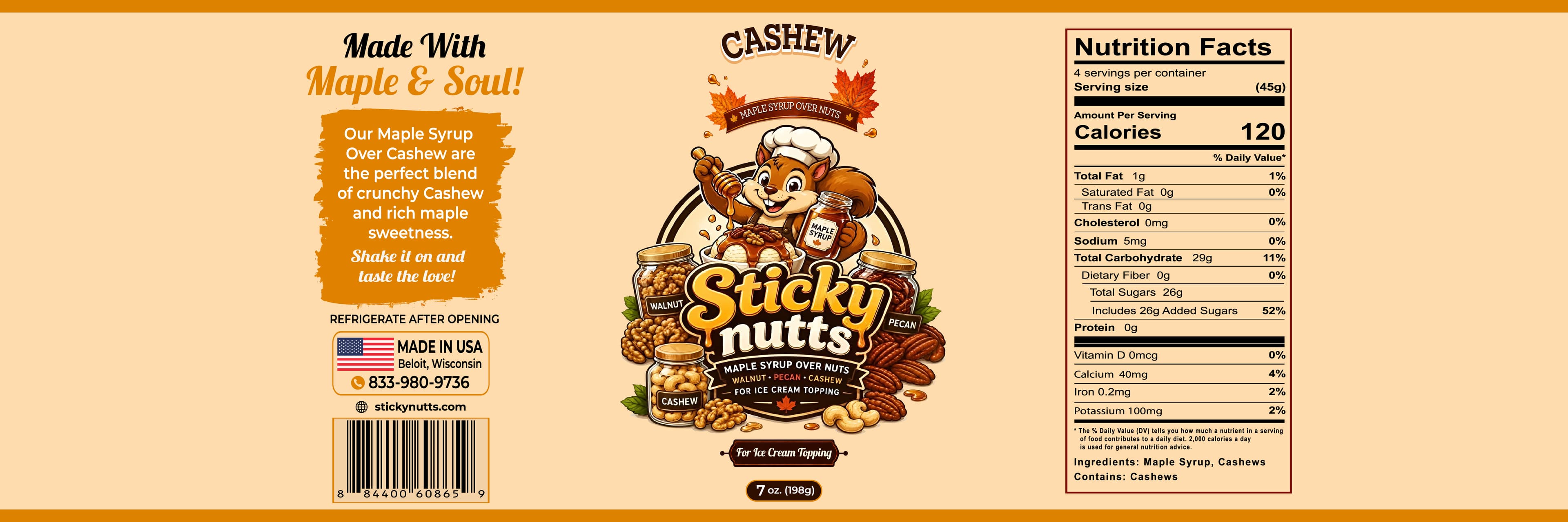 Sticky Nutts Maple Syrup Over Cashew jar packaging banner showing Made With Maple & Soul, illustrated chef squirrel mascot, and nutrition facts